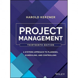 Project Management: A Systems Approach to Planning, Scheduling, and Controlling