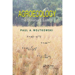 Agroecology: The Universal Equations