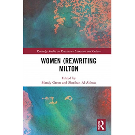 Women (Re)Writing Milton