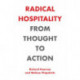 Radical Hospitality: From Thought to Action