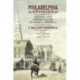 Philadelphia Stories: People and Their Places in Early America
