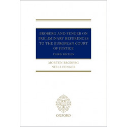 Broberg and Fenger on Preliminary References to the European Court of Justice