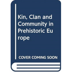 Kin, Clan and Community in Indo-European Society