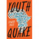 Youthquake: Why African Demography Should Matter to the World