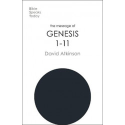The Message of Genesis 1-11: The Dawn Of Creation