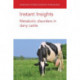 Instant Insights: Metabolic Disorders in Dairy Cattle: Metabolic disorders in dairy cattle