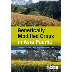 Genetically Modified Crops in Asia Pacific
