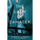 The Lady of Zamalek: A Novel