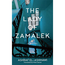 The Lady of Zamalek: A Novel
