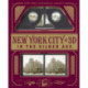 New York City In 3D In The Gilded Age: A Book Plus Stereoscopic Viewer and 50 3D Photos from the Turn of the Century