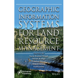 Geographic Information Science for Land Resource Management