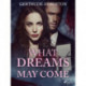 What Dreams May Come