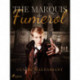 The Marquis de Fumerol