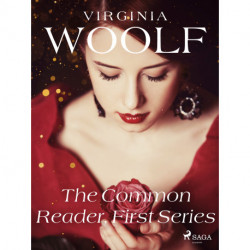The Common Reader, First Series