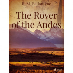 The Rover of the Andes