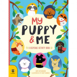 My Puppy & Me: A Pawesome Keepsake Activity Book