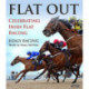 Flat Out: Celebrating Irish Flat Racing
