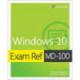 Exam Ref MD-100 Windows 10