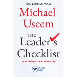 The Leader's Checklist, 10th Anniversary Edition: 16 Mission-Critical Principles
