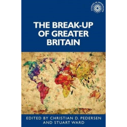 The Break-Up of Greater Britain