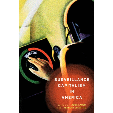 Surveillance Capitalism in America