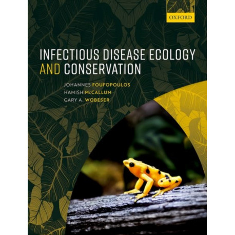 Infectious Disease Ecology and Conservation