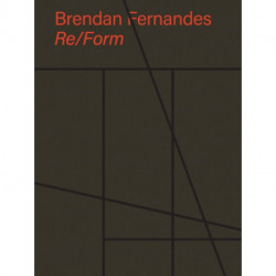 Brendan Fernandes: Re/Form