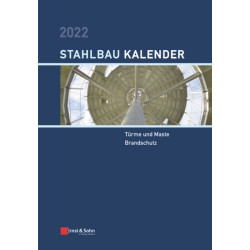 Stahlbau-Kalender 2022: Turme und Maste, Brandschutz