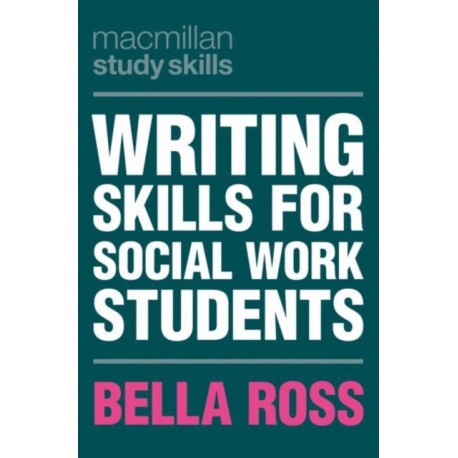 Writing Skills for Social Work Students