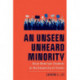 An Unseen Unheard Minority: Asian American Students at the University of Illinois