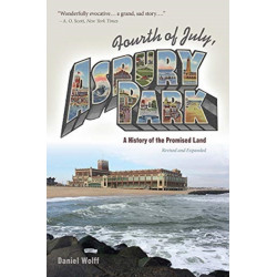 Fourth of July, Asbury Park: A History of the Promised Land