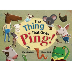 The Thing That Goes Ping!