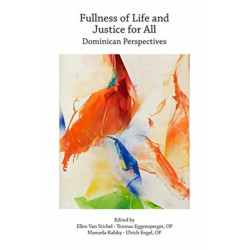Fullness of Life and Justice for All