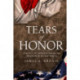 Tears of Honor