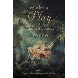 Modes of Play in Eighteenth-Century France