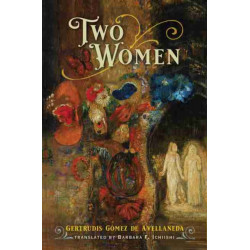 Two Women: A Novel