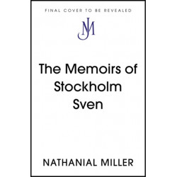 The Memoirs of Stockholm Sven
