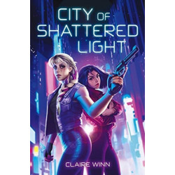 City of Shattered Light