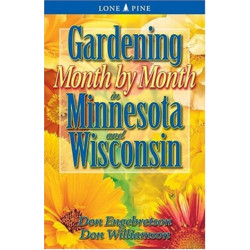 Gardening Month by Month in Minnesota and Wisconsin