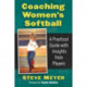 Coaching Women's Softball: A Practical Guide with Insights from Players