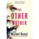 The Other Mother