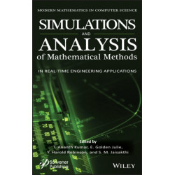 Simulation and Analysis of Mathematical Methods in Real-Time Engineering Applications