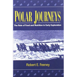 Polar Journeys: The Role of Food and Nutrition in Early Exploration