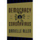 Democracy in the Time of Coronavirus