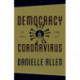 Democracy in the Time of Coronavirus