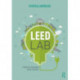 LEED Lab: A Model for Sustainable Design Education