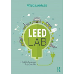 LEED Lab: A Model for Sustainable Design Education