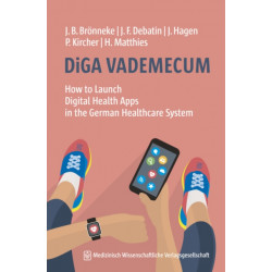 DiGA VADEMECUM: How to Launch Digital Health Apps in the German Healthcare System