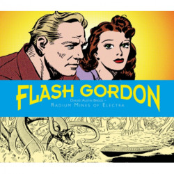 Flash Gordon Dailies: Austin Briggs: Radium Mines Of Electra