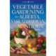 Vegetable Gardening for Alberta, Saskatchewan and Manitoba